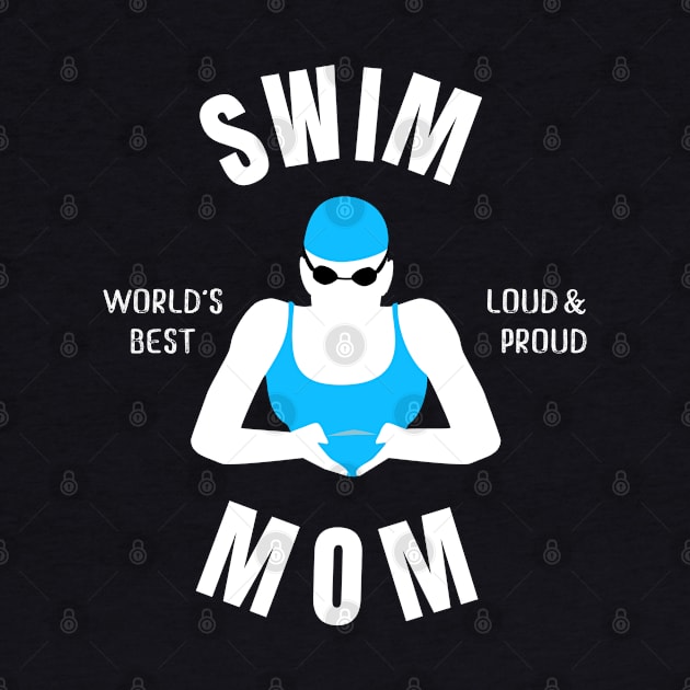 Worlds Best Swim Mom Swim Mom Gift by atomguy